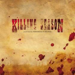 Immersed In Blood : Killing Season